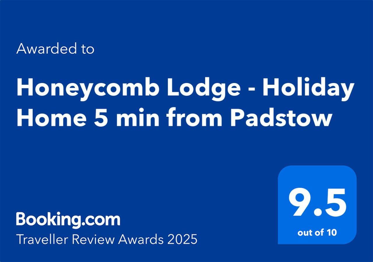 Honeycomb Lodge - Holiday Home 5 Min From Padstow Kültér fotó